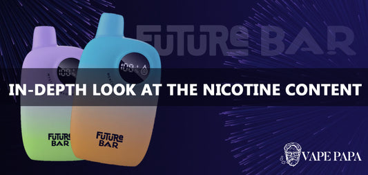 An In-Depth Look at the Nicotine Content in Future Bar Disposable Vapes
