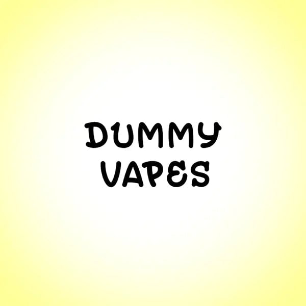Dummy Vape