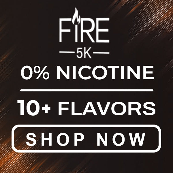 Fire 5K 0% Nicotine Flavors