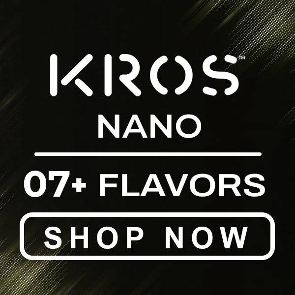 Kros Nano Flavors