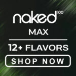 Naked 100 Max Flavors